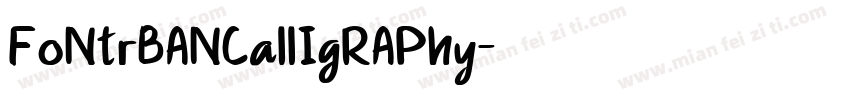 FoNtrBANCallIgRAPhy字体转换