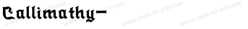 Callimathy字体转换