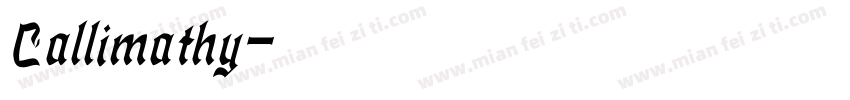 Callimathy字体转换