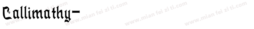 Callimathy字体转换