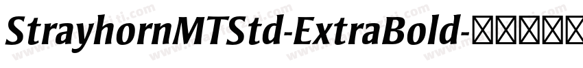 StrayhornMTStd-ExtraBold字体转换