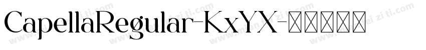 CapellaRegular-KxYX字体转换