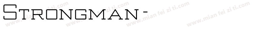 Strongman字体转换