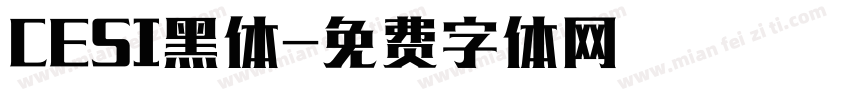 CESI黑体字体转换