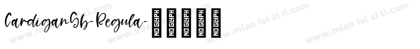 CardiganSb-Regula字体转换
