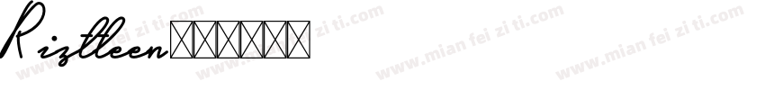 Riztteen字体转换