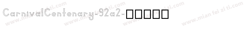 CarnivalCentenary-92a2字体转换