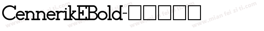 CennerikEBold字体转换
