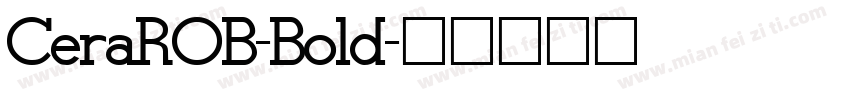 CeraROB-Bold字体转换