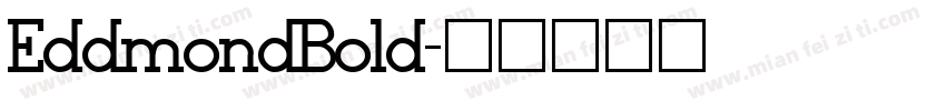 EddmondBold字体转换