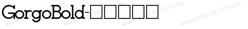 GorgoBold字体转换