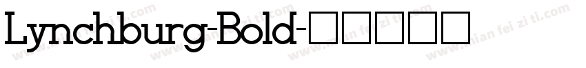 Lynchburg-Bold字体转换