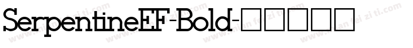 SerpentineEF-Bold字体转换