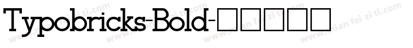 Typobricks-Bold字体转换