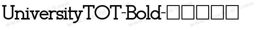 UniversityTOT-Bold字体转换