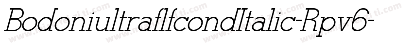 BodoniultraflfcondItalic-Rpv6字体转换