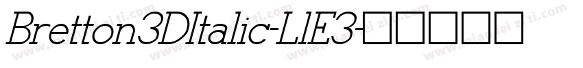 Bretton3DItalic-LlE3字体转换