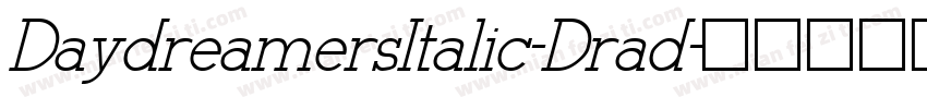 DaydreamersItalic-Drad字体转换