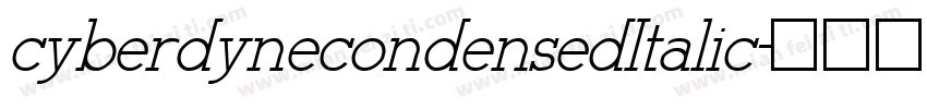 cyberdynecondensedItalic字体转换
