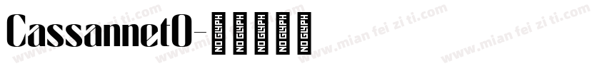 CassannetO字体转换