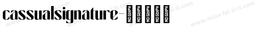 cassualsignature字体转换