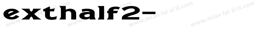 exthalf2字体转换