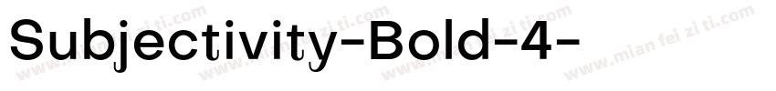 Subjectivity-Bold-4字体转换