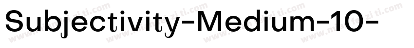 Subjectivity-Medium-10字体转换