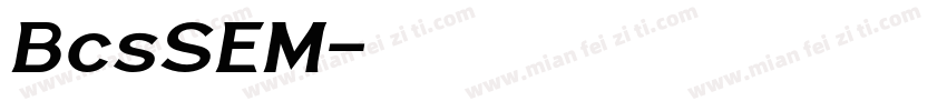 BcsSEM字体转换
