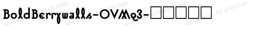 BoldBerrywalls-OVMq3字体转换