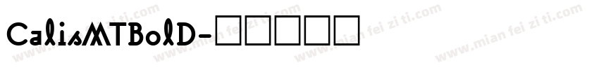 CalisMTBolD字体转换