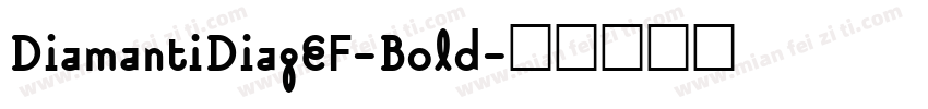 DiamantiDiagEF-Bold字体转换