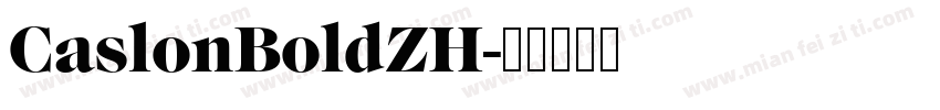 CaslonBoldZH字体转换