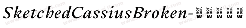 SketchedCassiusBroken字体转换