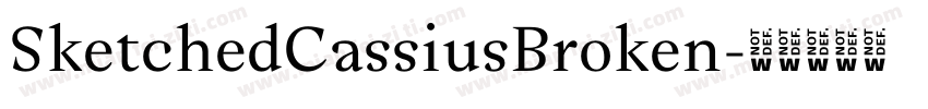 SketchedCassiusBroken字体转换