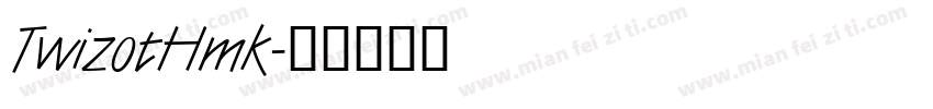 TwizotHmk字体转换