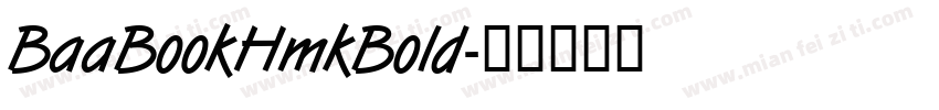 BaaBookHmkBold字体转换