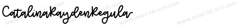 CatalinaRaydenRegula字体转换