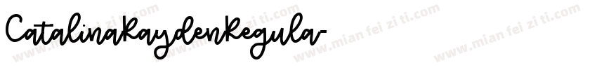 CatalinaRaydenRegula字体转换