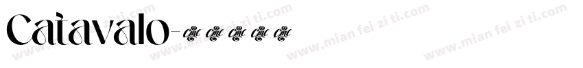 Catavalo字体转换
