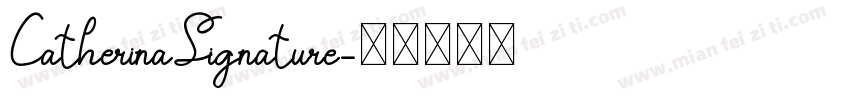 CatherinaSignature字体转换