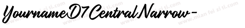 YournameD7CentralNarrow字体转换