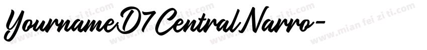 YournameD7CentralNarro字体转换