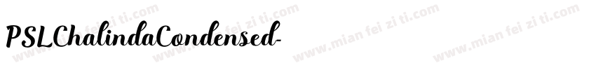 PSLChalindaCondensed字体转换