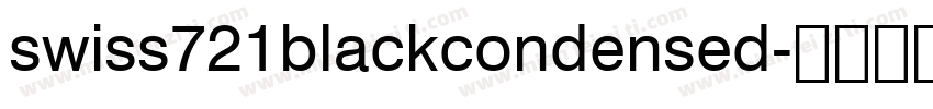 swiss721blackcondensed字体转换