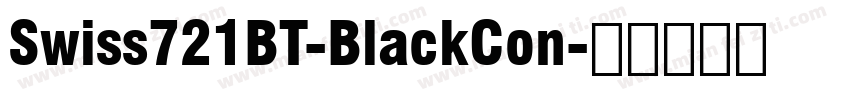 Swiss721BT-BlackCon字体转换