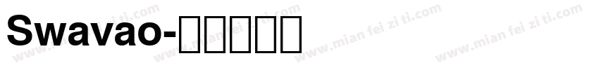 Swavao字体转换