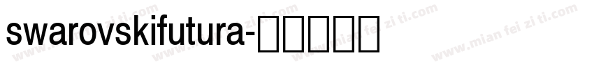 swarovskifutura字体转换