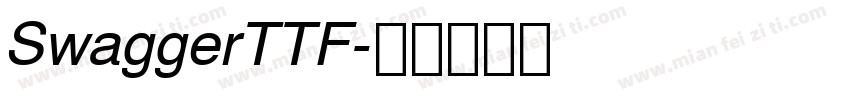 SwaggerTTF字体转换