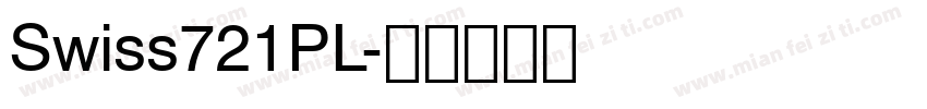 Swiss721PL字体转换